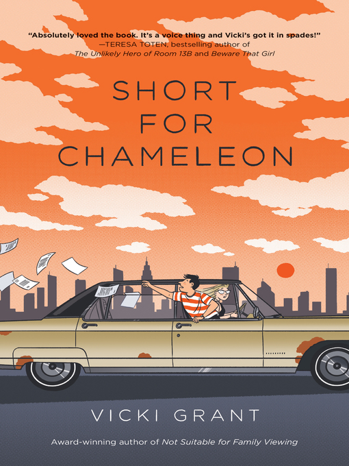 Title details for Short for Chameleon by Vicki Grant - Wait list